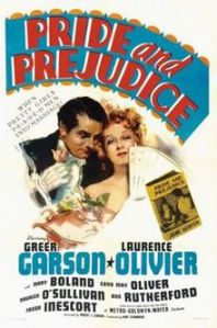 1940's Pride and Prejudice, starring Greer Garson and Laurence Olivier